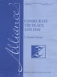 Consecrate the Place and Day SATB choral sheet music cover